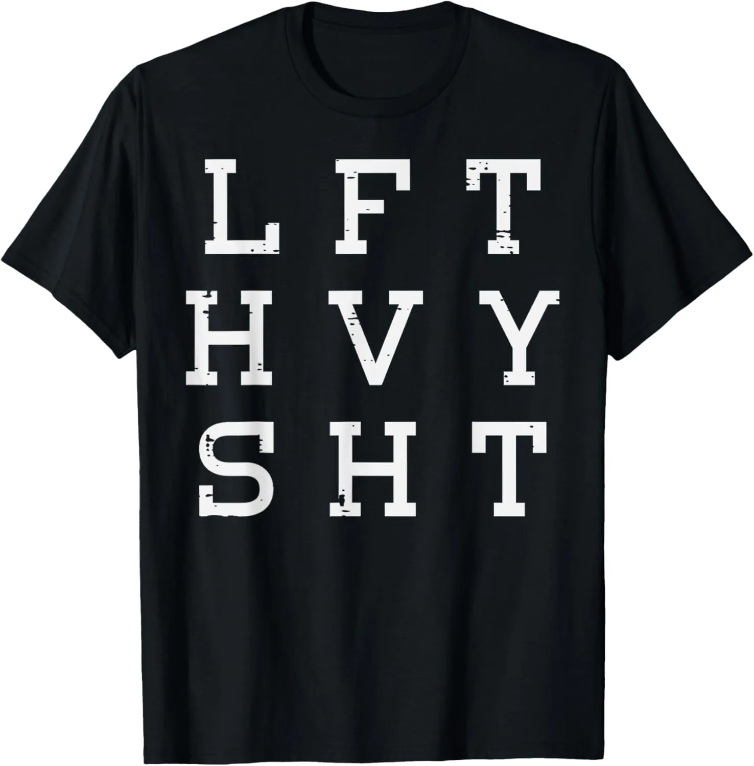 Gym Lift Heavy Sht Workout Weightlifting Deadlift Men Women T-Shirt