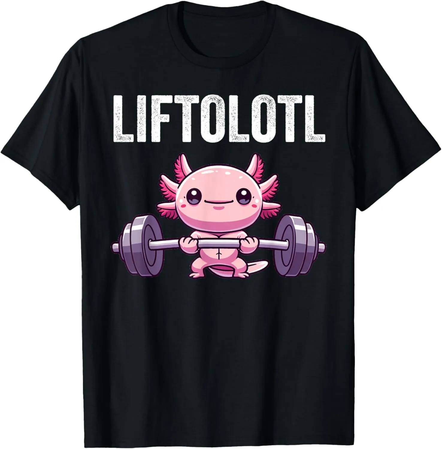 Liftolotl Axolotl Funny Gym Workout Weight Lifter T-Shirt