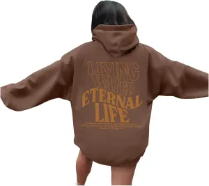 Living Water Eternal Life Christian Womens Hoodies Jesus Faith Graphic Oversized Long Sleeve Sweatshirts Fall Casual Pullover